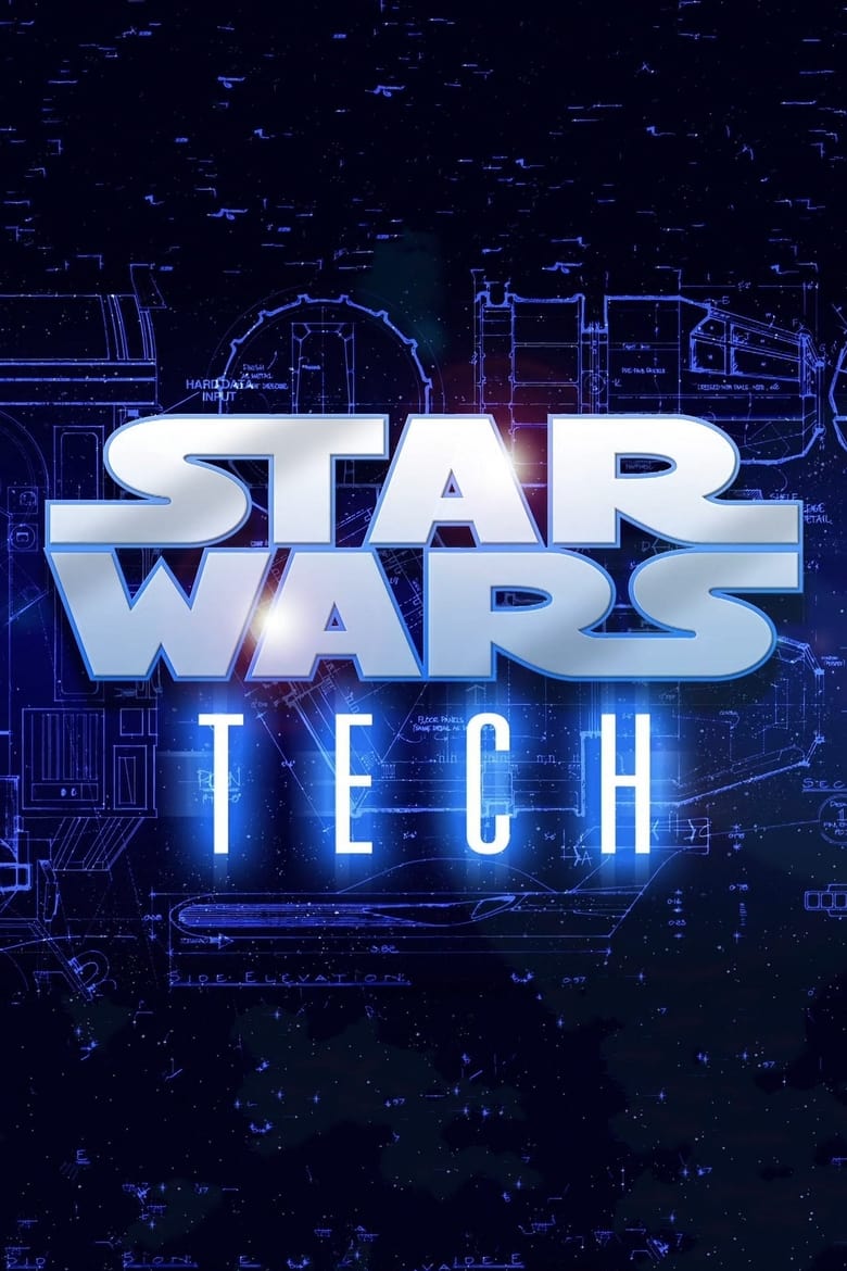 Poster of Star Wars Tech