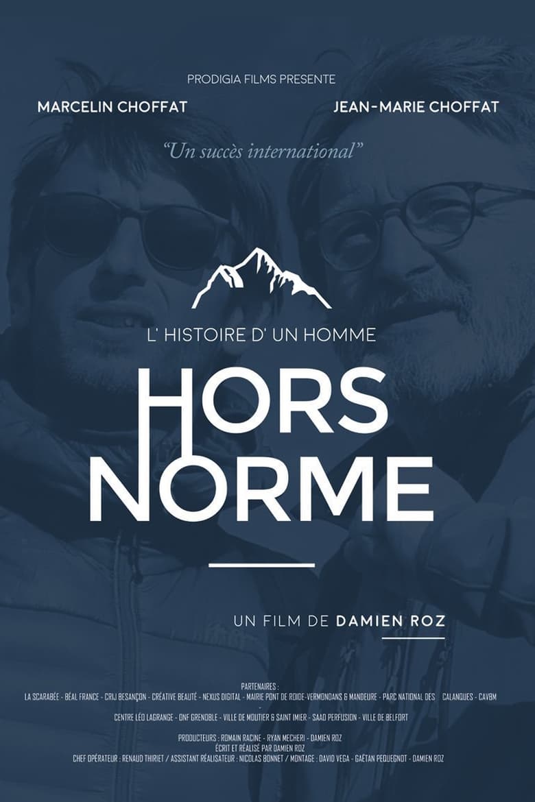 Poster of L'Histoire D'un Homme Hors Norme