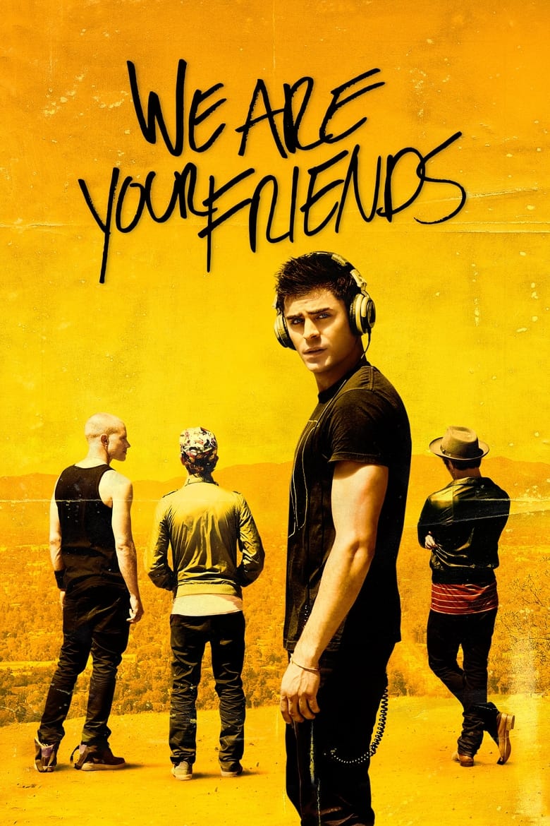 Poster of We Are Your Friends