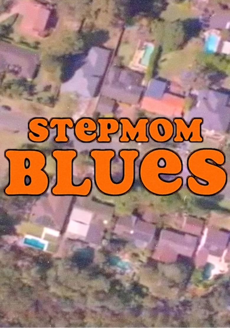 Poster of Stepmom Blues