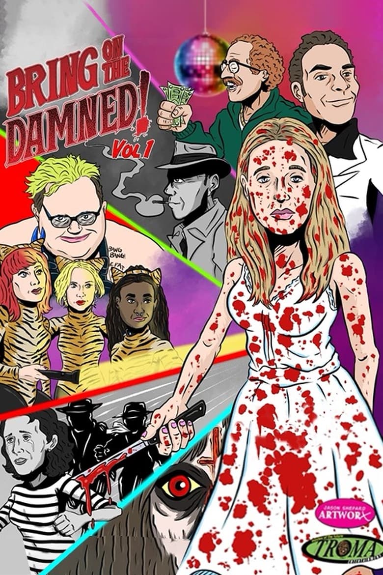 Poster of Bring On The Damned!