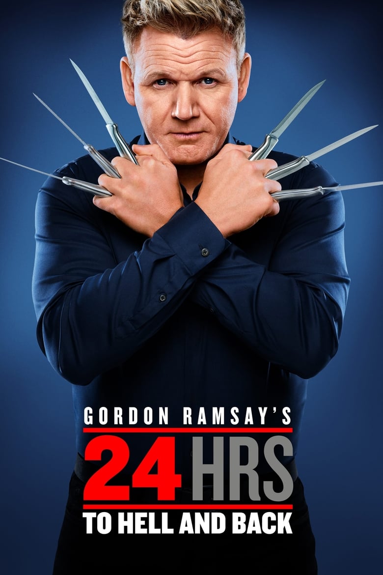 Poster of Gordon Ramsay's 24 Hours to Hell and Back