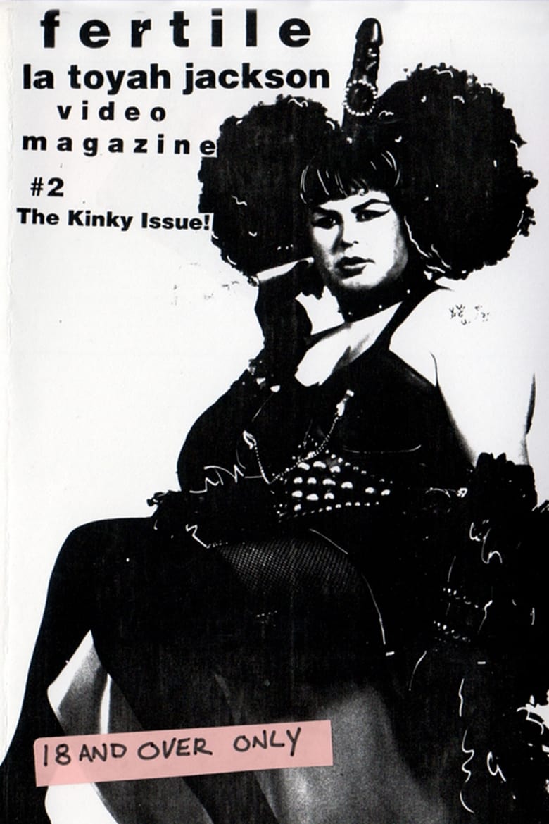 Poster of Fertile La Toyah Video Magazine #2: The Kinky Issue!