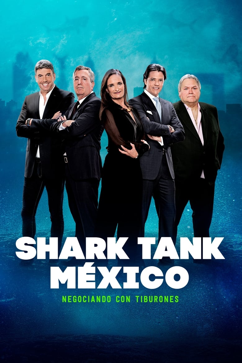 Poster of Episodes in Shark Tank México - Season 2 - Season 2