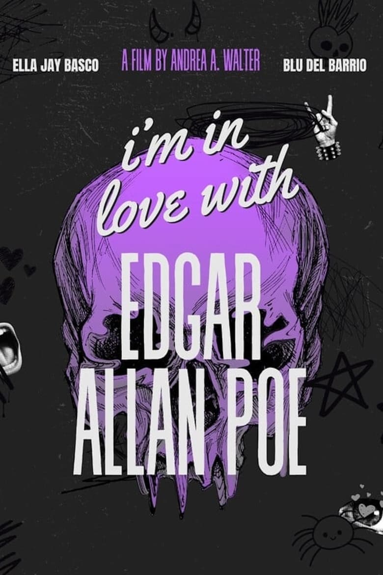 Poster of I'm in Love with Edgar Allan Poe