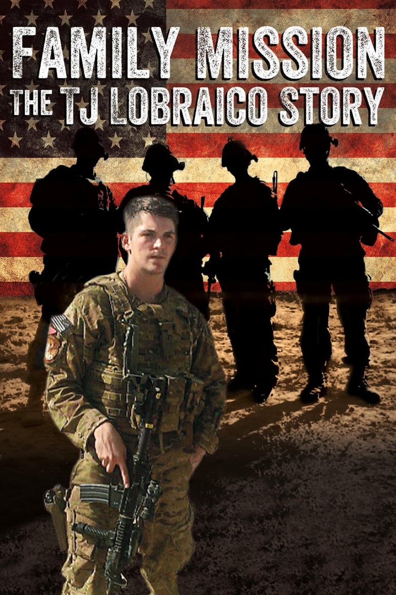 Poster of Family Mission: The TJ Lobraico Story