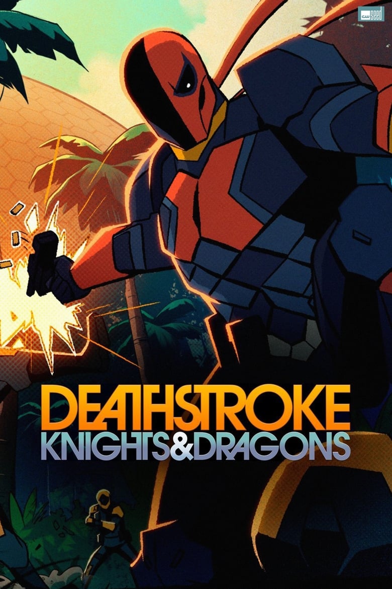 Poster of Deathstroke: Knights & Dragons