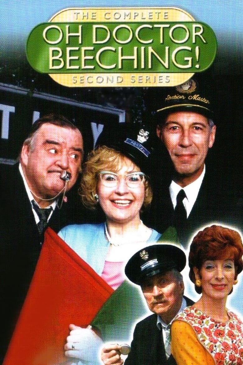 Poster of Episodes in Oh, Doctor Beeching! - Season 2 - Season 2