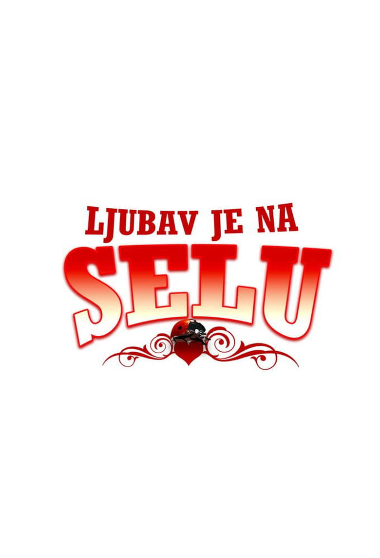 Poster of Ljubav je na selu