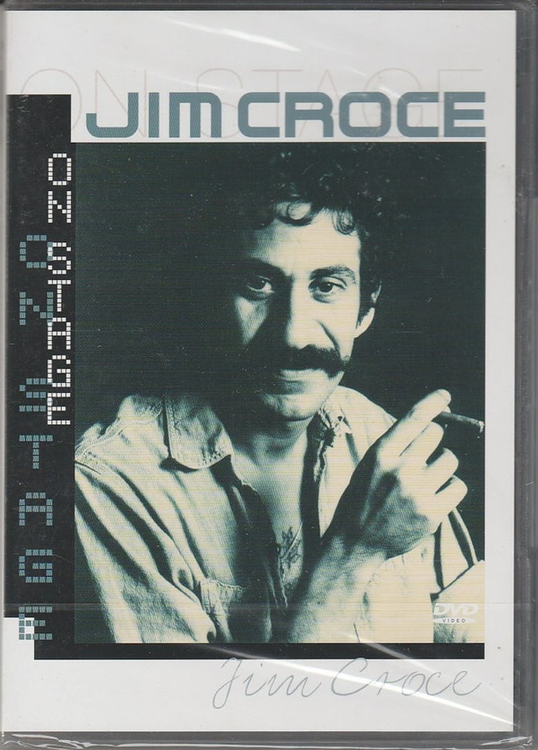 Poster of Jim Croce: On Stage