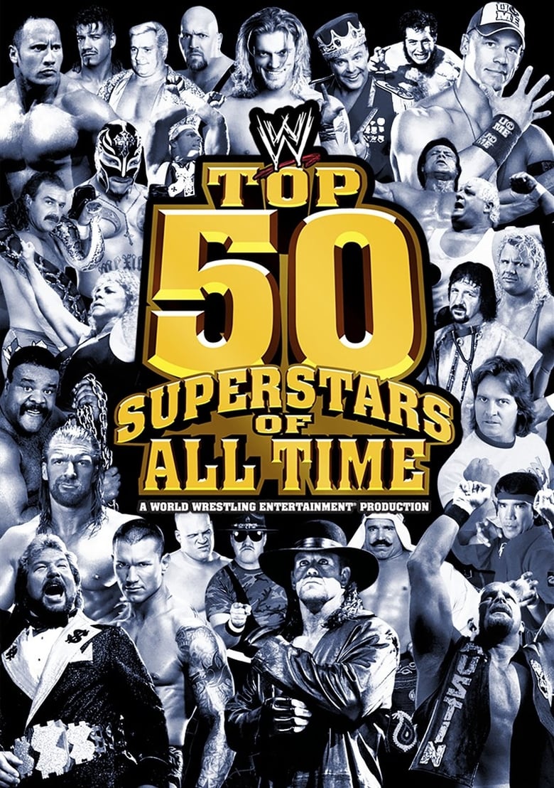 Poster of WWE: Top 50 Superstars of All Time