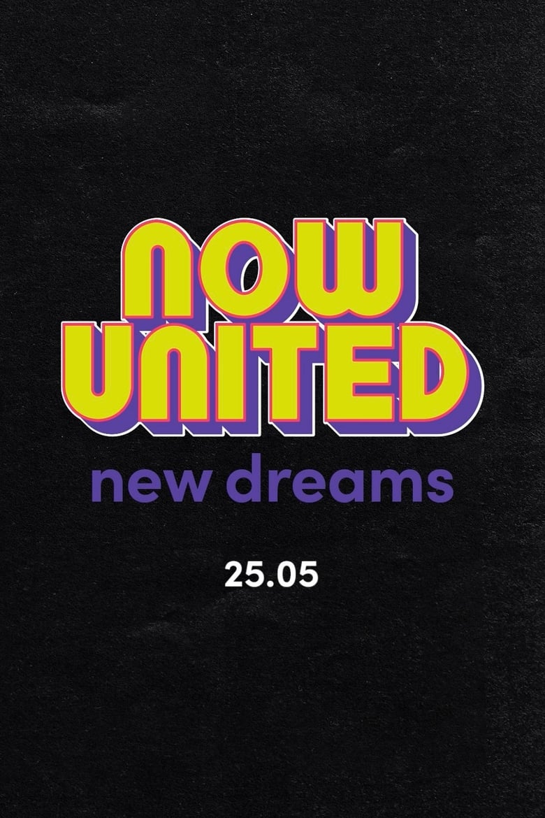 Poster of Now United: New Dreams