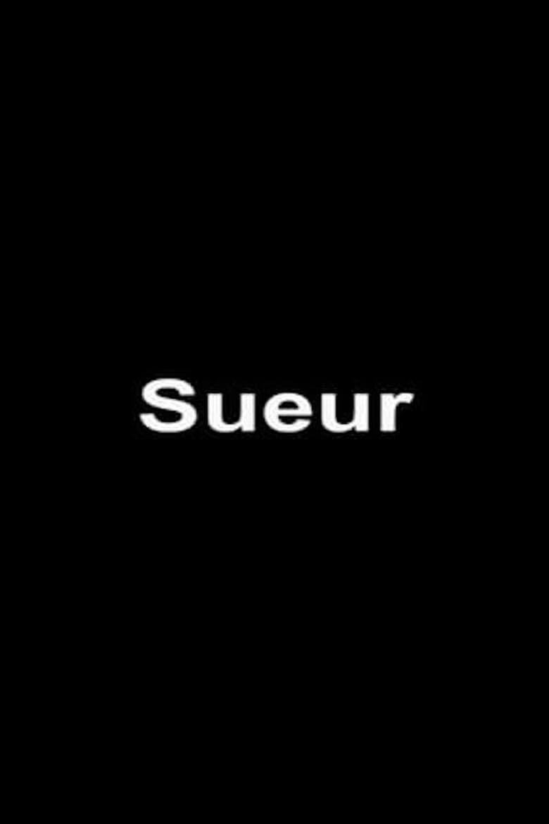 Poster of Sueur