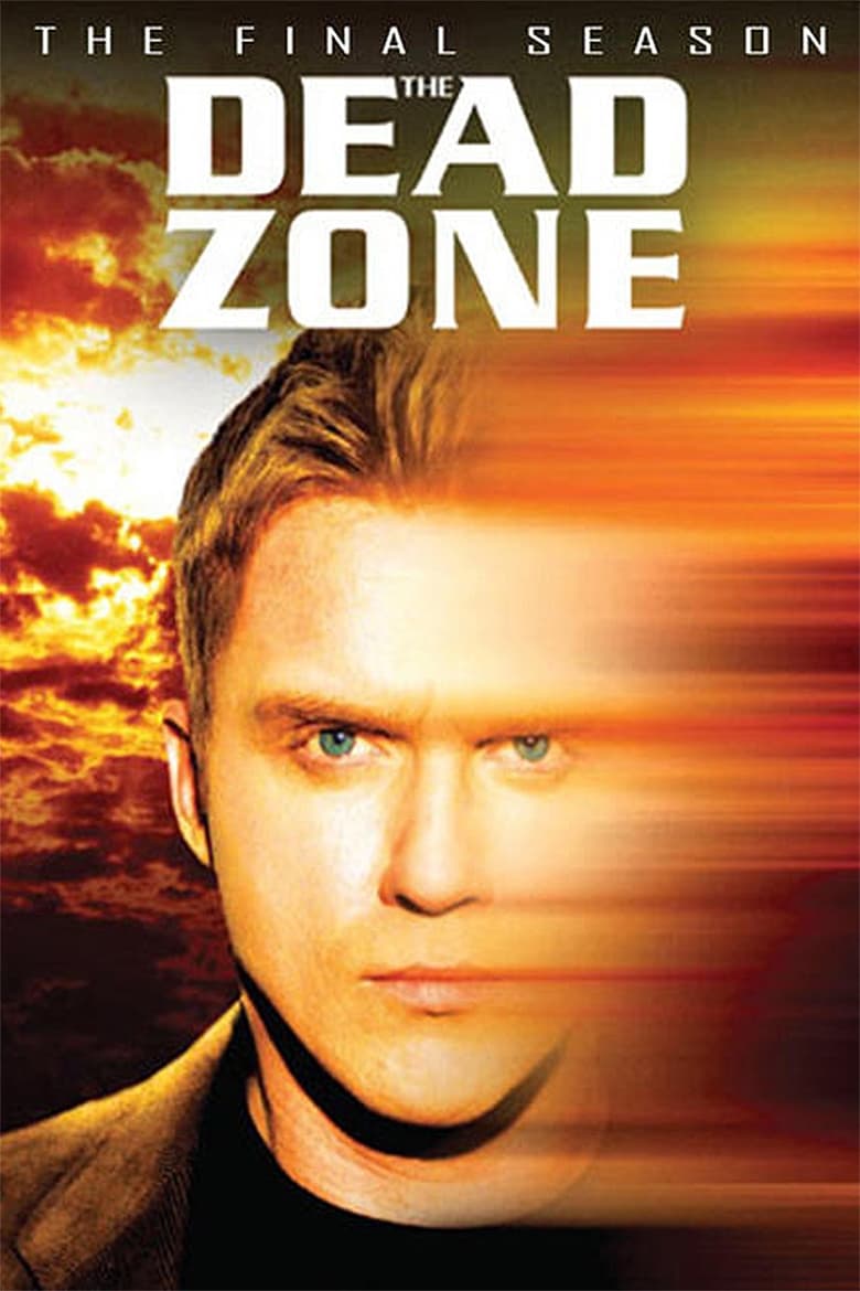 Poster of Episodes in The Dead Zone - Season 6 - Season 6