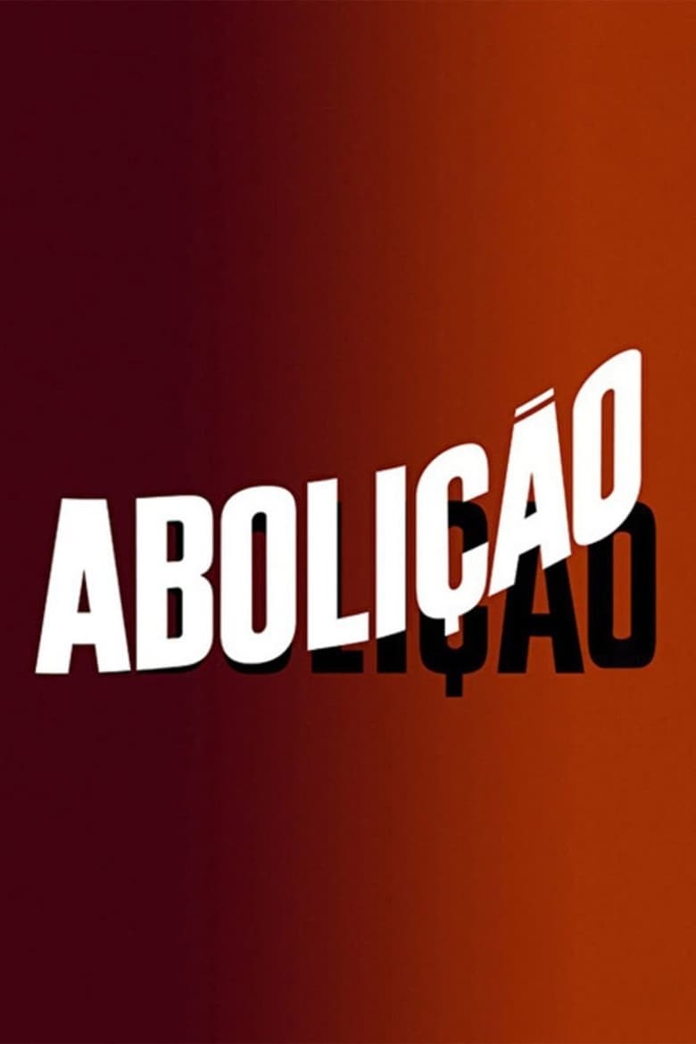 Poster of Abolição