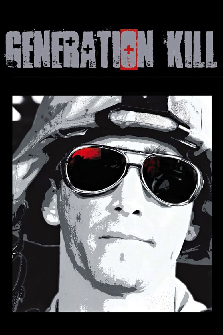 Poster of Episodes in Generation Kill - Miniseries - Miniseries