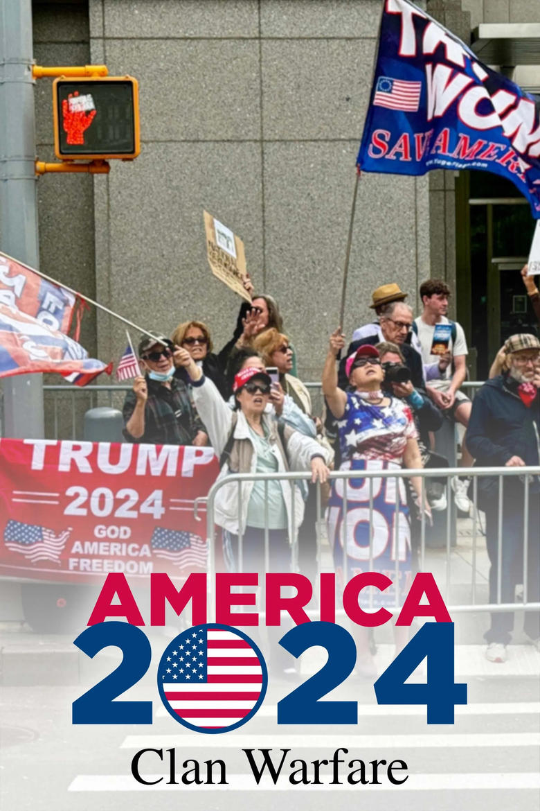 Poster of America 2024: Clan Warfare