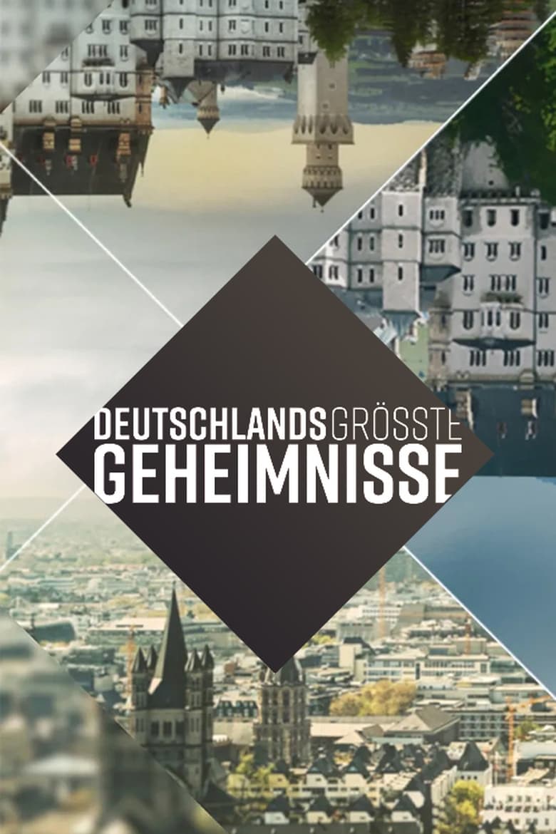 Poster of Deutschlands Größte Geheimnisse - Season 1 - Episode 4 - Episode 4