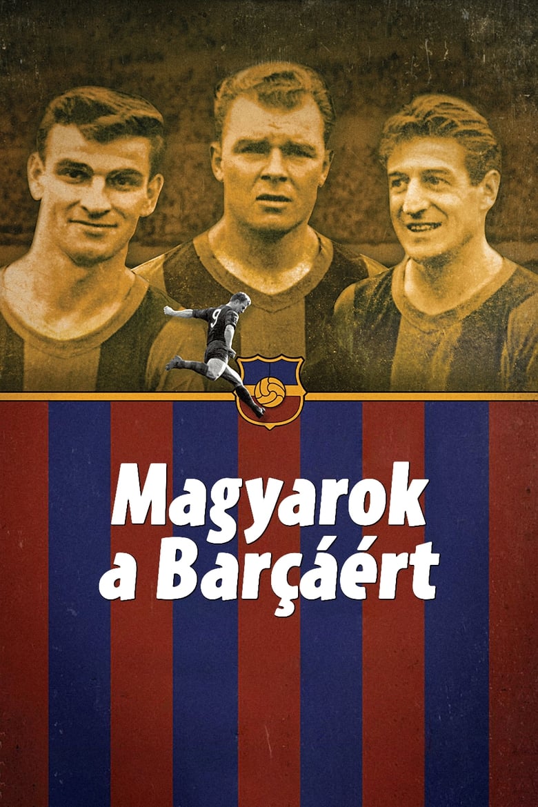 Poster of Magyarok a Barcáért