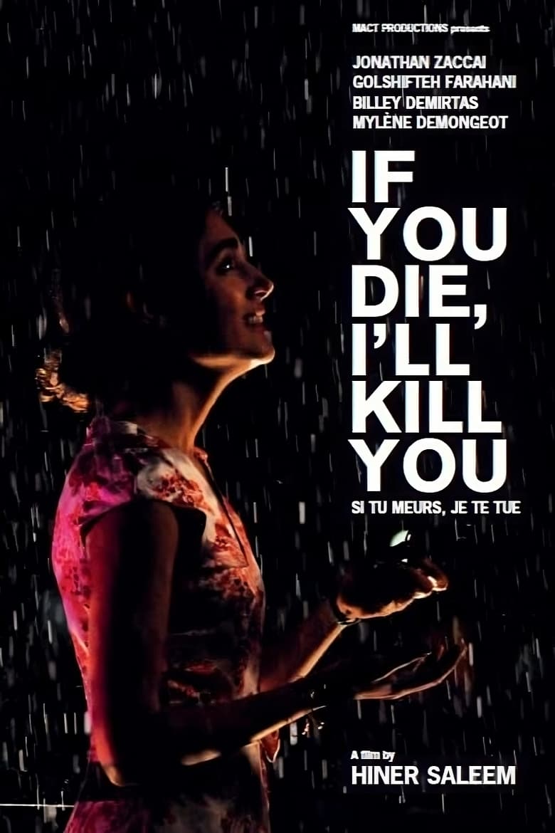 Poster of If You Die, I'll Kill You