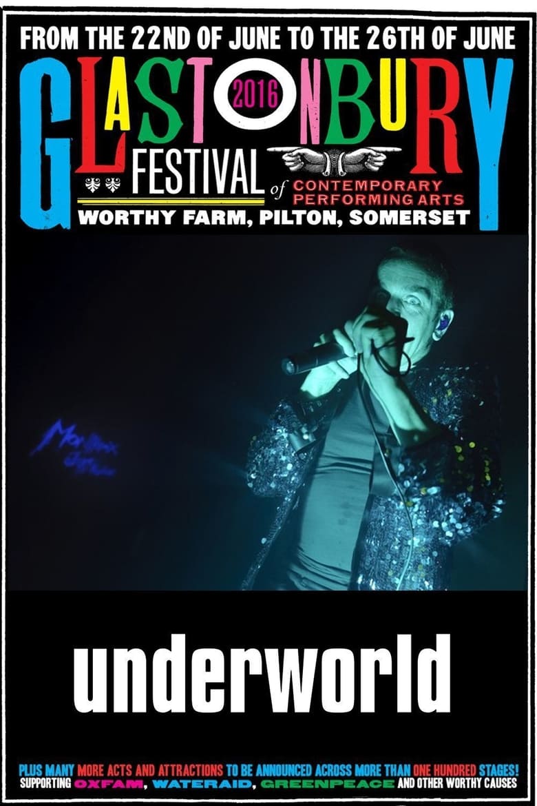 Poster of Underworld Glastonbury 2016