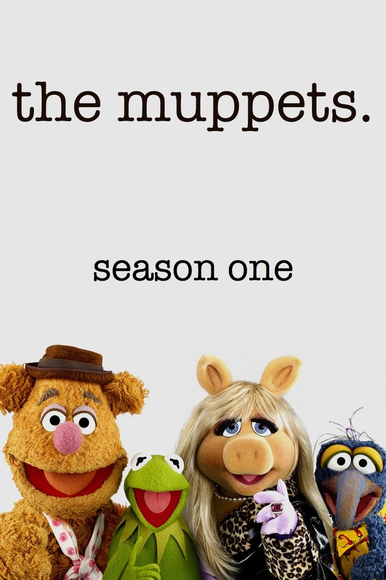 Poster of Episodes in The Muppets - Season 1 - Season 1