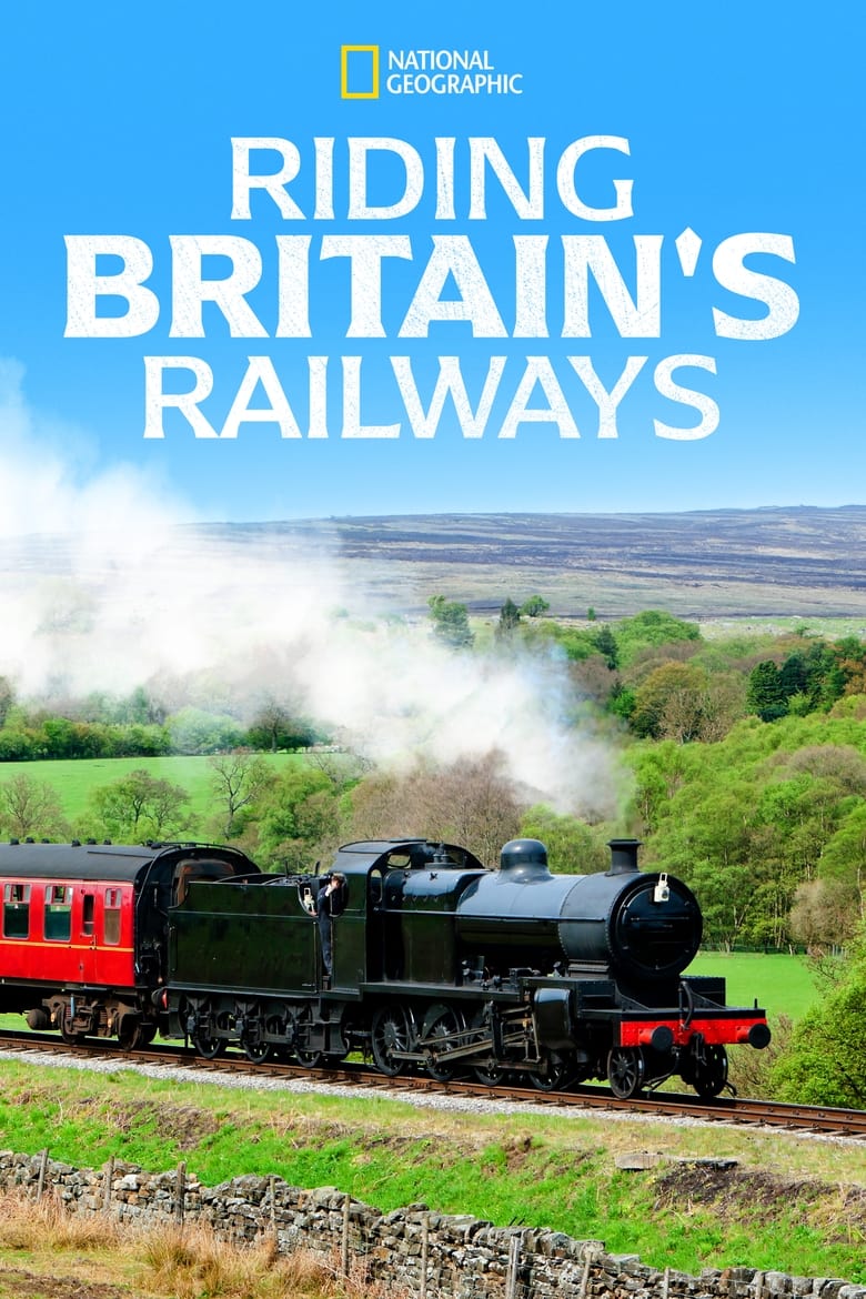 Poster of Riding Britain's Railways