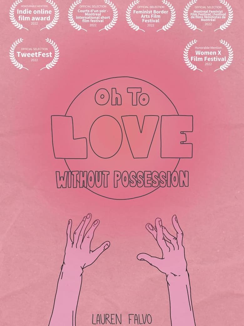 Poster of Oh to Love Without Possession