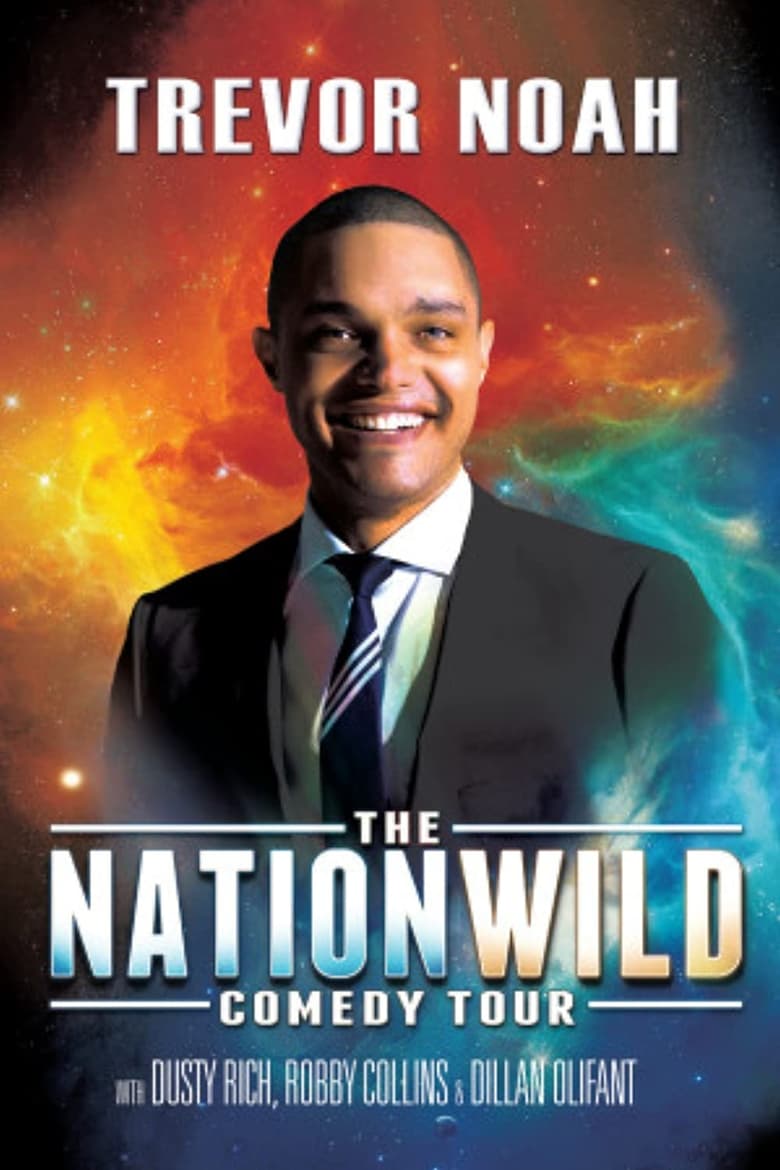 Poster of Trevor Noah: The Nationwild Comedy Tour