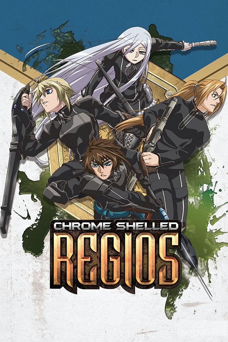 Poster of Episodes in Chrome Shelled Regios - Season 1 - Season 1