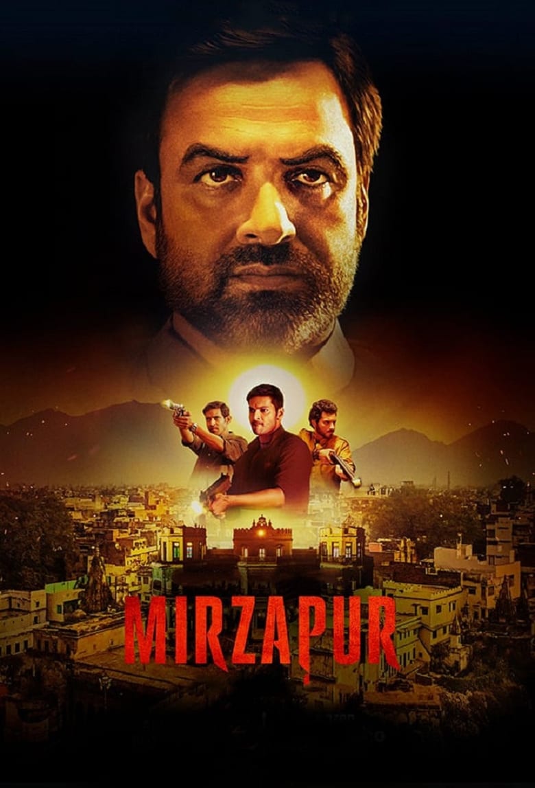 Poster of Episodes in Mirzapur - Season 1 - Season 1