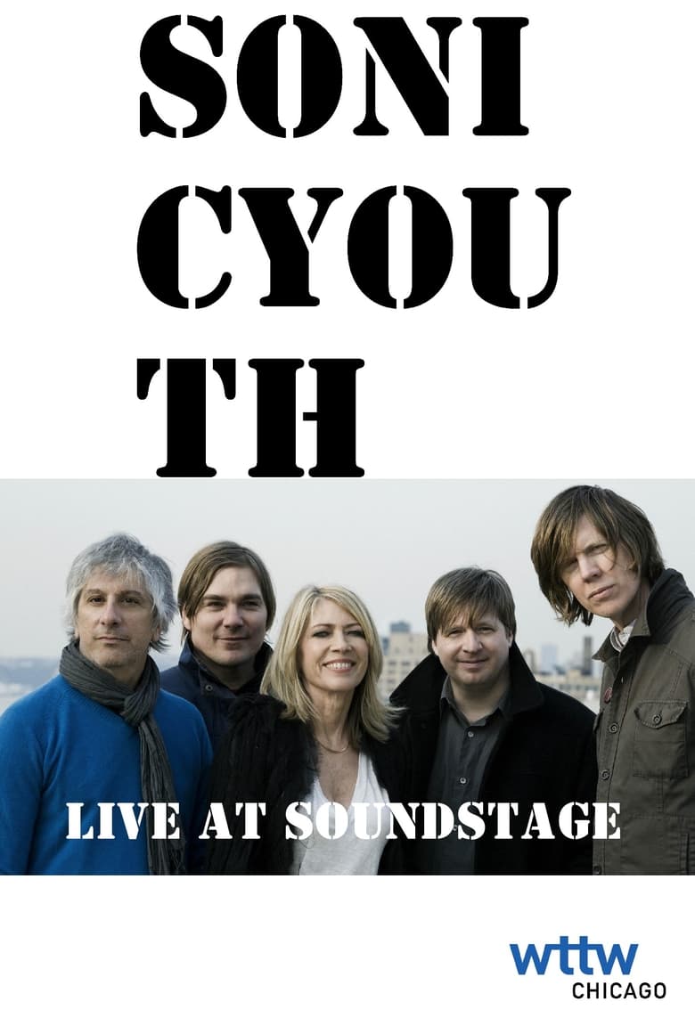 Poster of Sonic Youth: Live at Soundstage