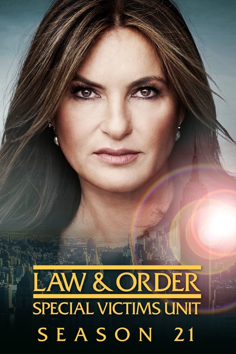 Poster of Episodes in Law & Order  Special Victims Unit - Season 21 - Season 21