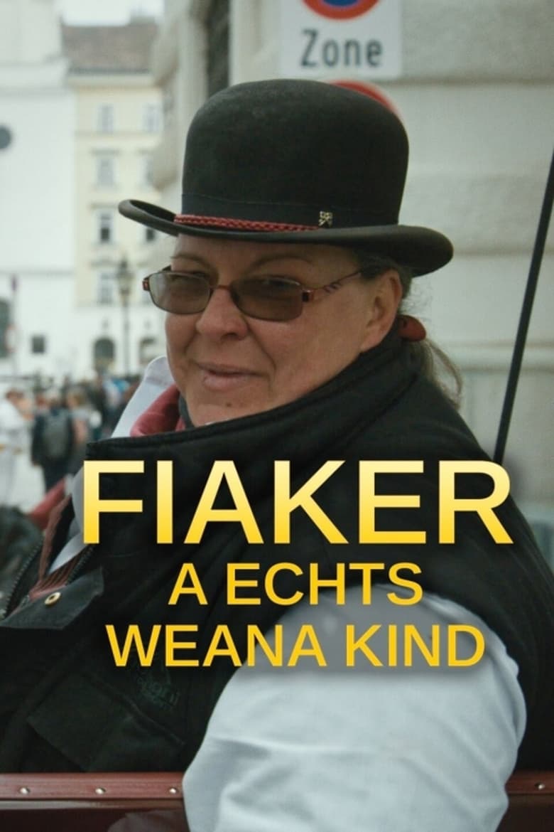 Poster of Fiaker – A echts Weana Kind