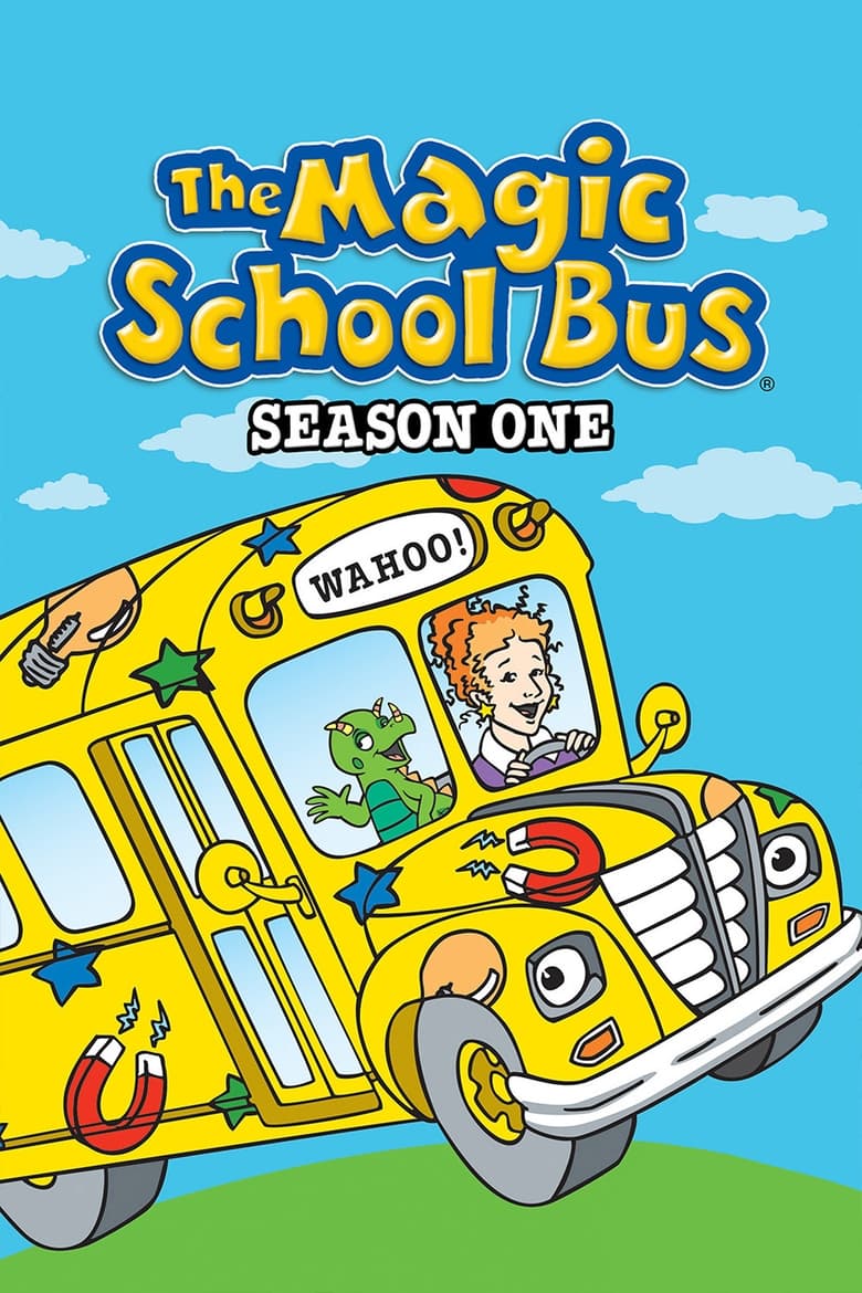 Poster of Episodes in The Magic School Bus - Season 1 - Season 1