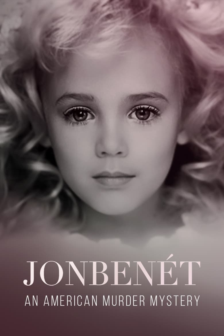 Poster of JonBenét: An American Murder Mystery