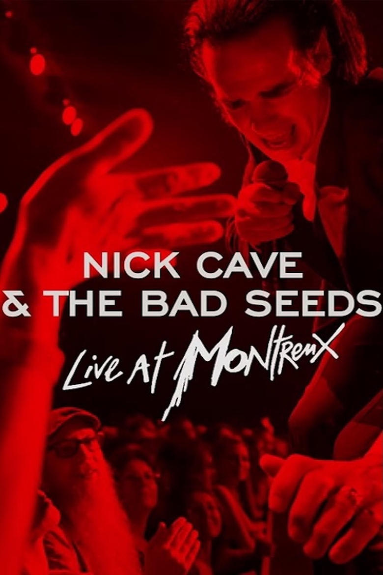 Poster of Nick Cave & The Bad Seeds - Live in Montreux 2022