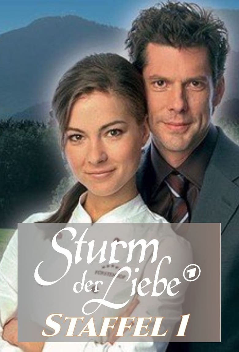 Poster of Cast and Crew in Sturm Der Liebe - Season 1 - Episode 33 - Episode 33