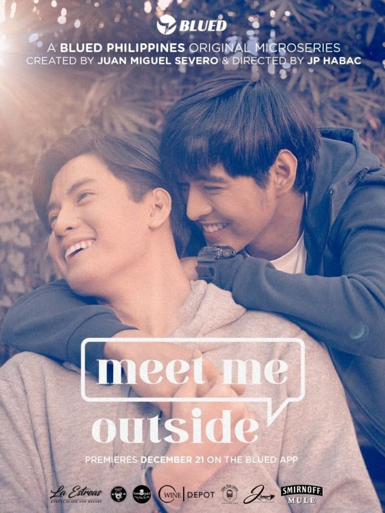 Poster of Episodes in Meet Me Outside - Season 1 - Season 1