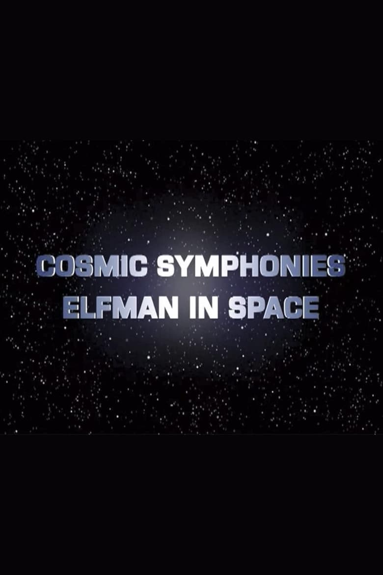 Poster of Cosmic Symphonies: Elfman in Space