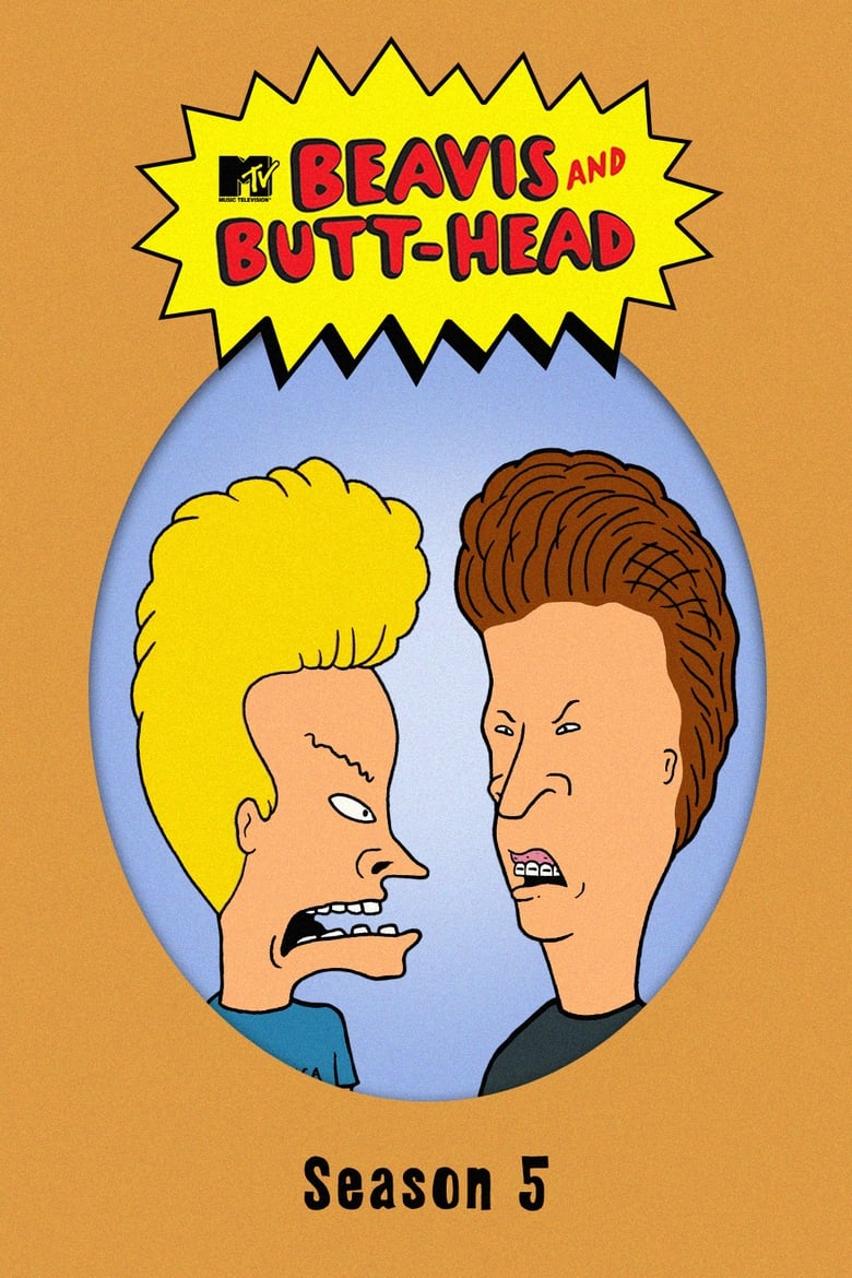 Poster of Cast and Crew in Beavis And Butt Head - Season 5 - Episode 8 - Temporary Insanity