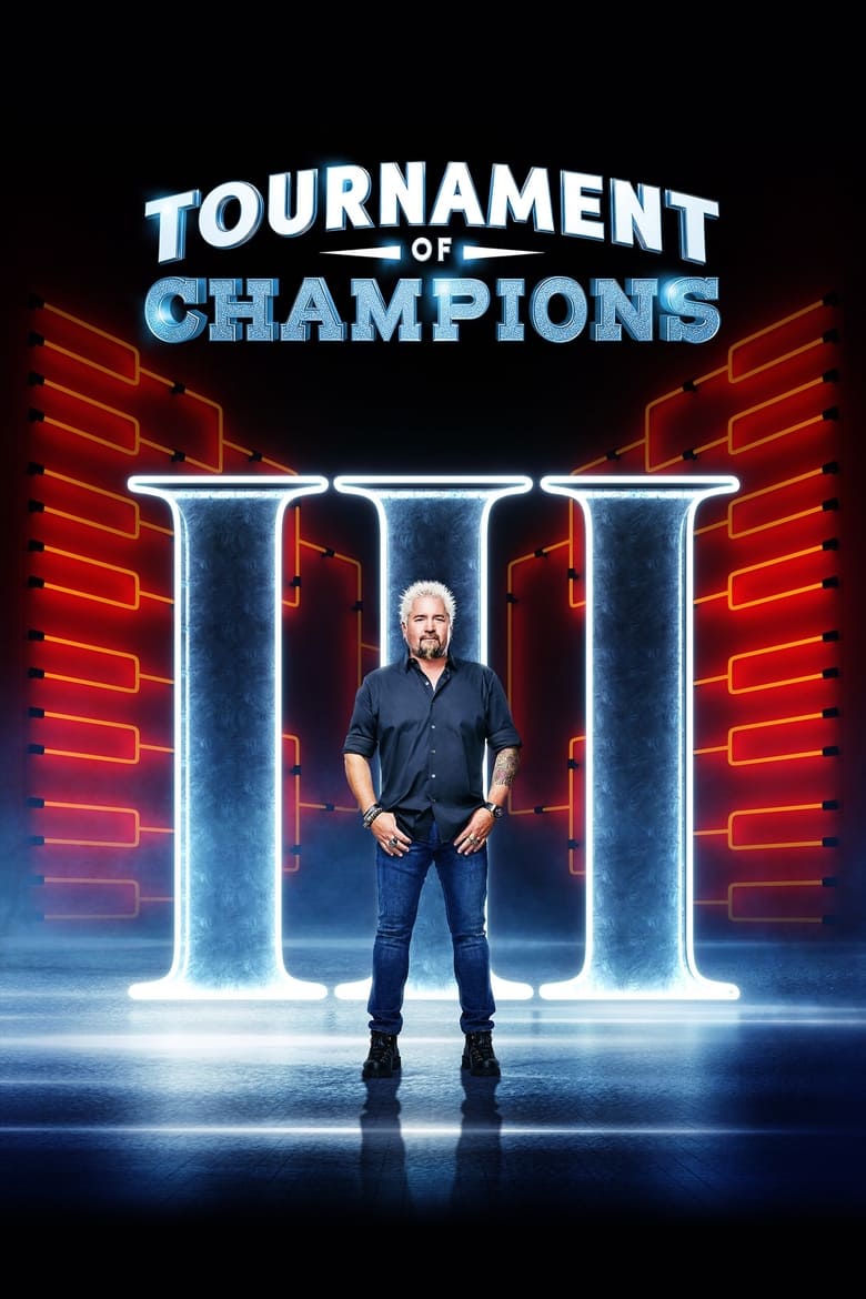 Poster of Episodes in Tournament Of Champions - Season 3 - Season 3