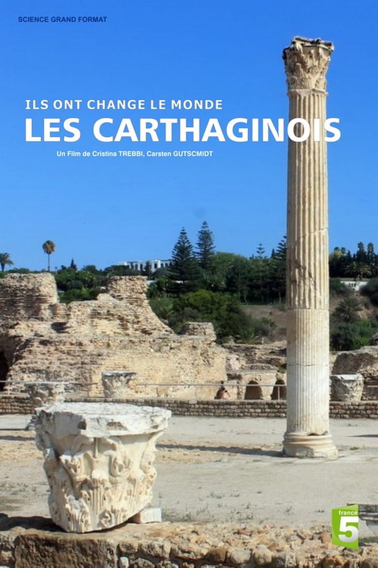 Poster of Ils ont change le monde - Les Carthaginois