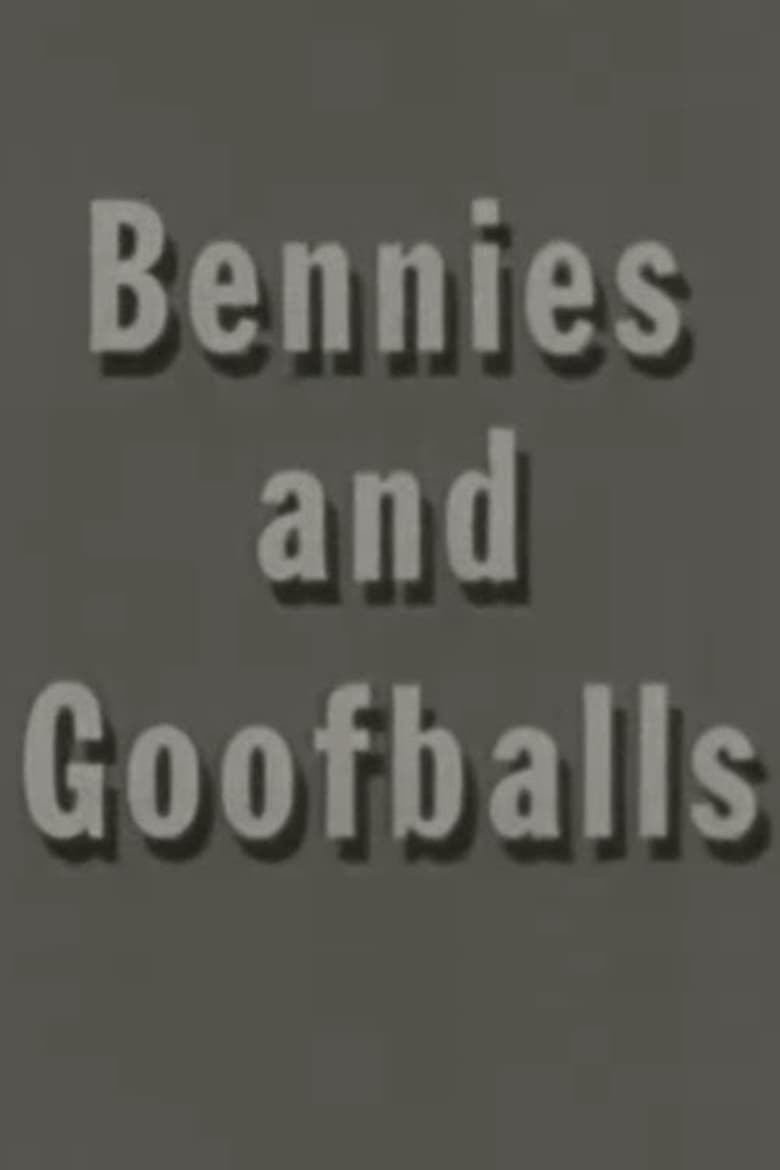 Poster of Bennies and Goofballs