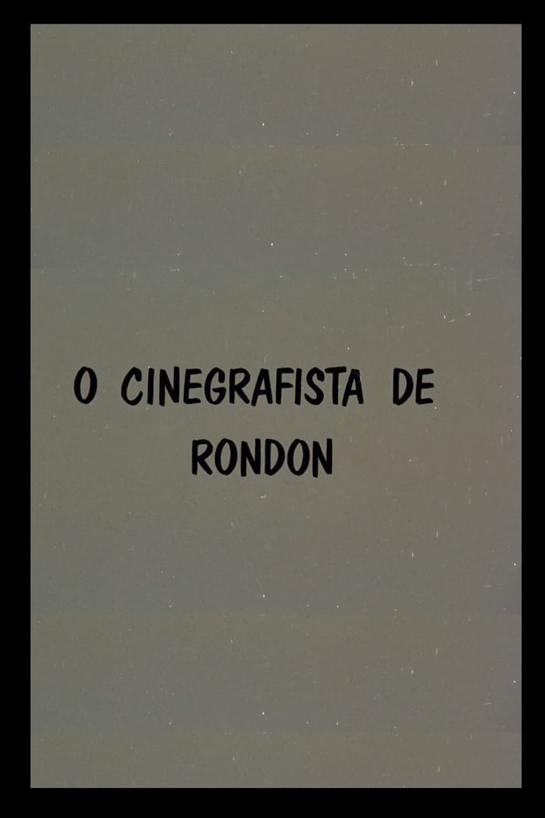 Poster of O Cinegrafista de Rondon