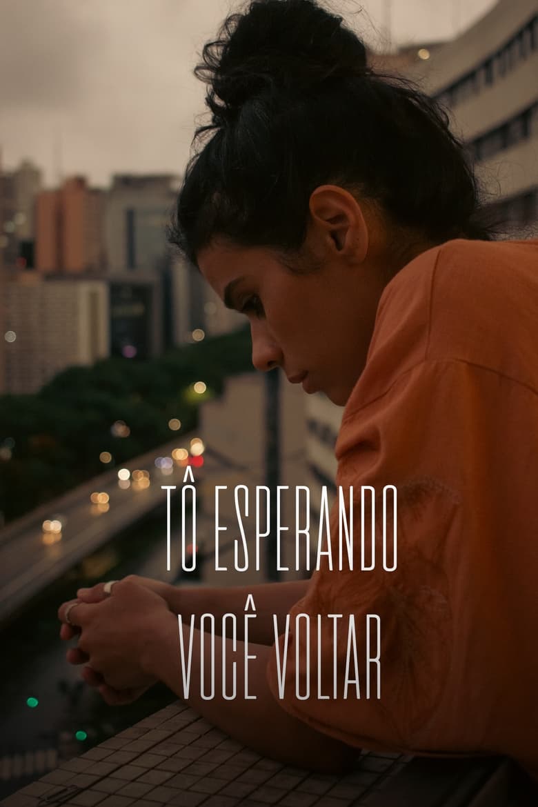 Poster of Tô Esperando Você Voltar