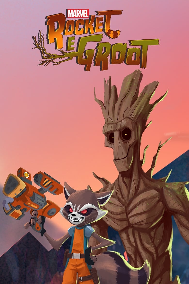 Poster of Episodes in Marvel's Rocket & Groot - Season 1 - Season 1