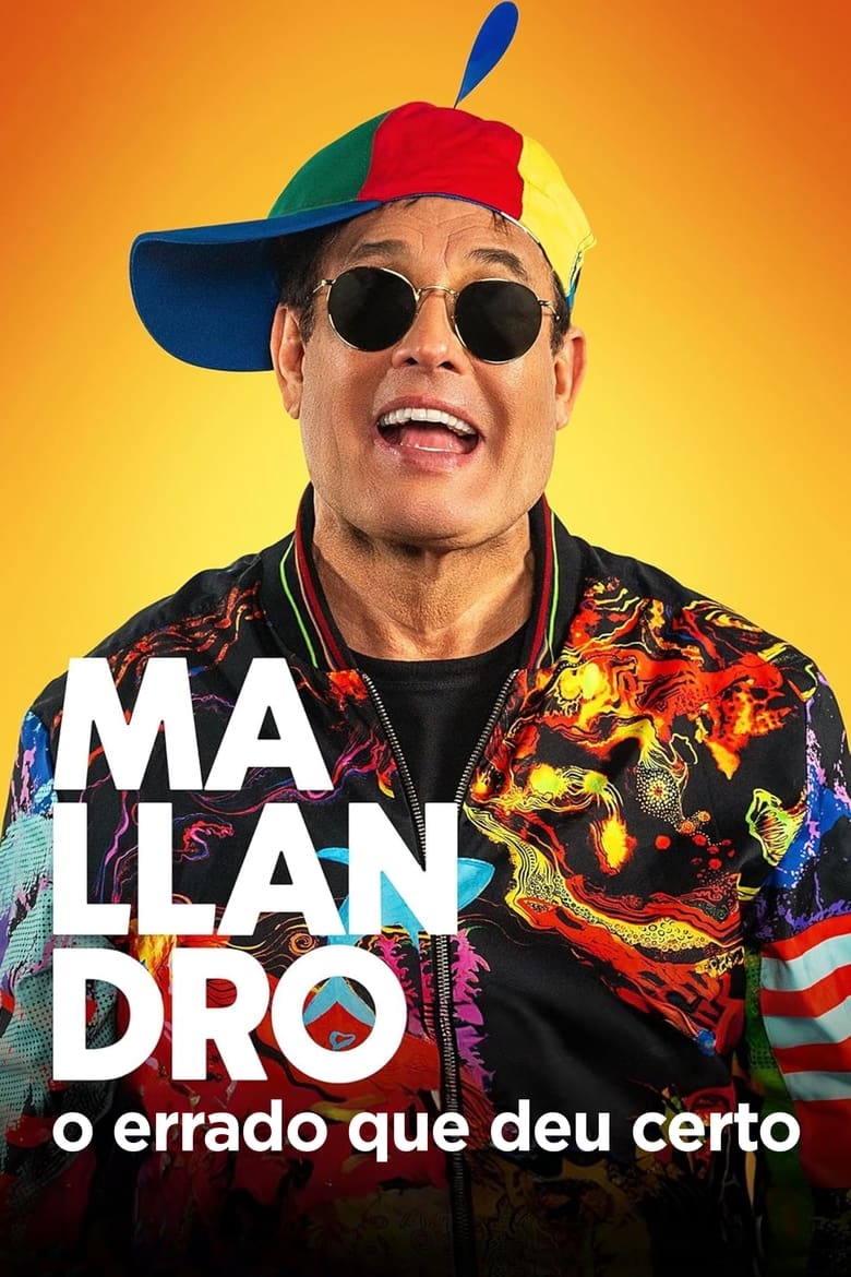 Poster of Mallandro: O Errado que Deu Certo