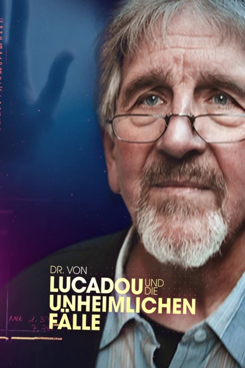 Poster of Dr. von Lucadou und die unheimlichen Fälle