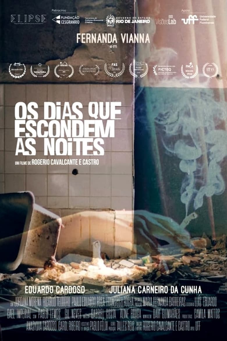 Poster of Os Dias Que Escondem as Noites